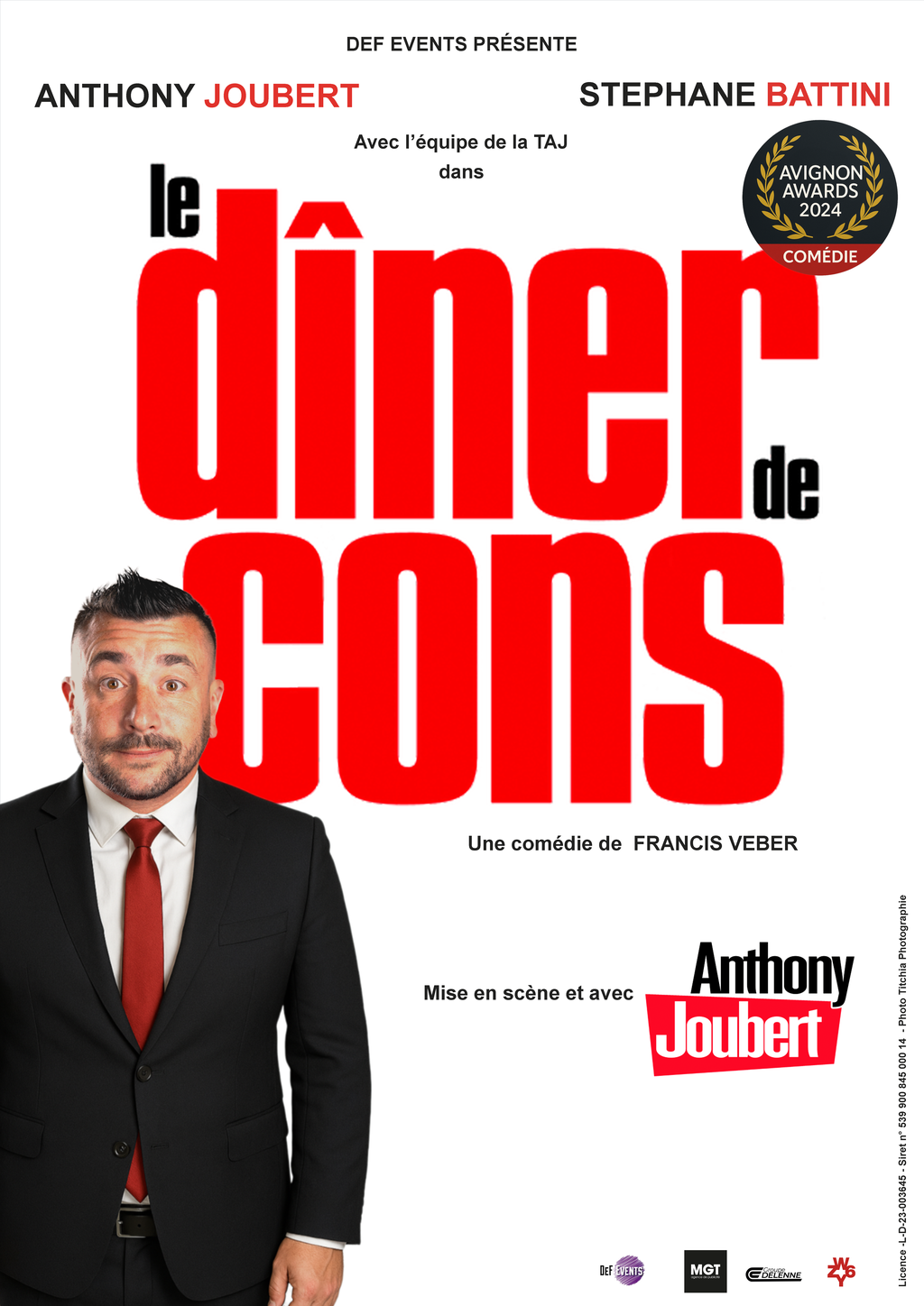 Plakat der Komödie 'Le Dîner de Cons' mit Anthony Joubert