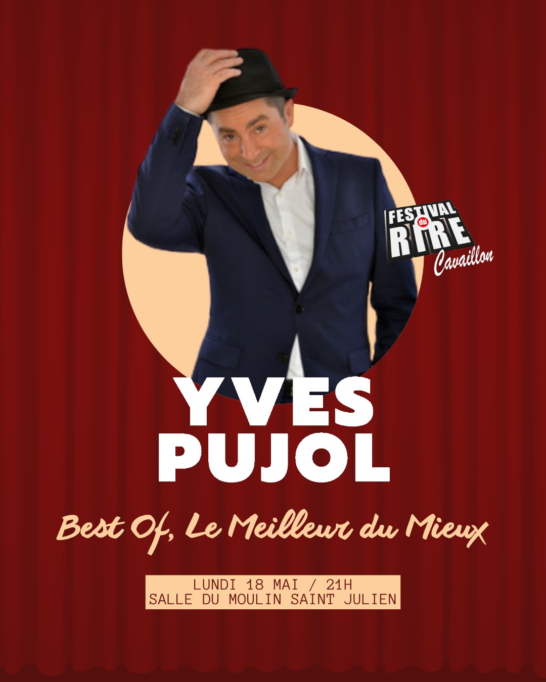 Plakat des Programms Yves Pujol Best Of beim Comedy-Festival Cavaillon 2026