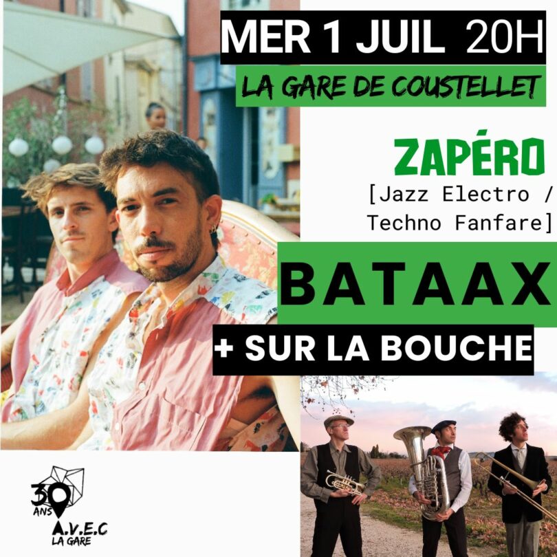 Plakat des Zapéro Concert BATAAX + SUR LA BOUCHE in La Gare de Coustellet