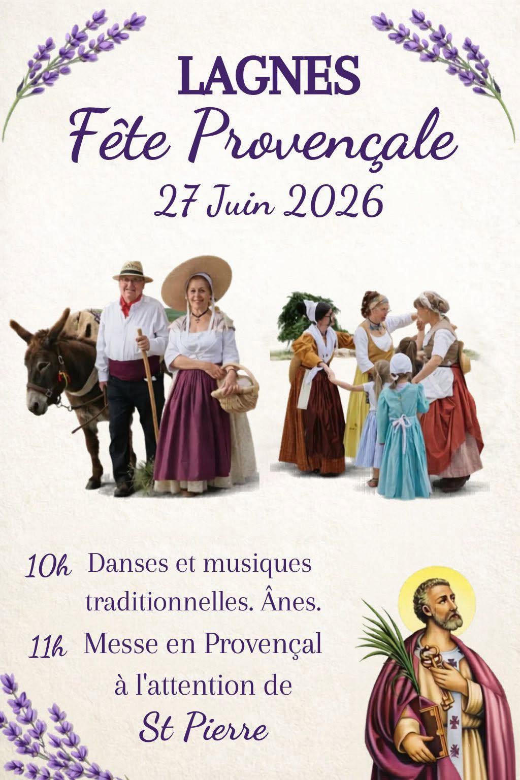 Provenzalisches Fest in Lagnes Affiche de la Provenzalisches Fest in Lagnes avec danses, musiques traditionnelles et messe en provençal