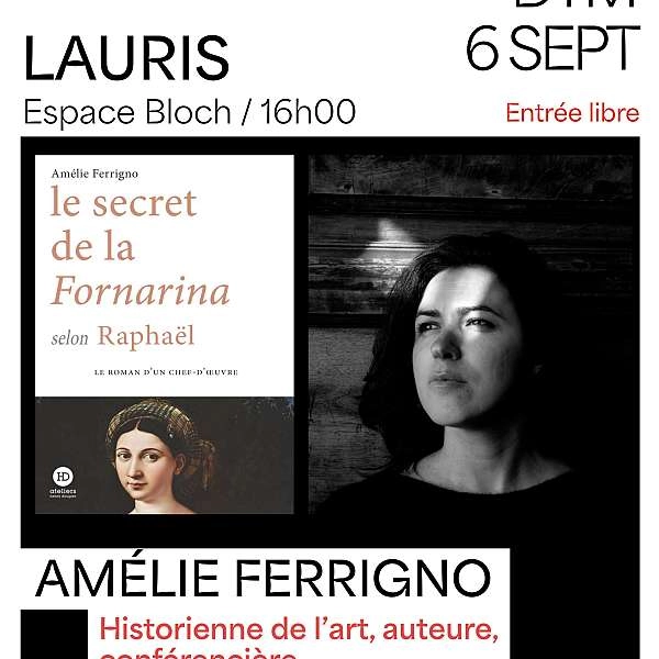 Conférence d'Amélie Ferrigno sur le Secret de la Fornarina - DE