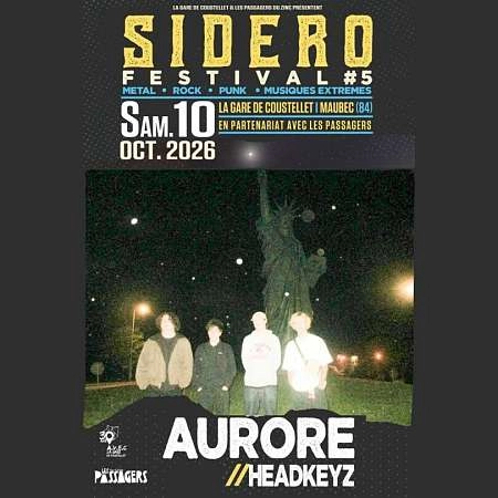 SIDERO Festival #5: Aurore + Headkeyz am Bahnhof Coustellet