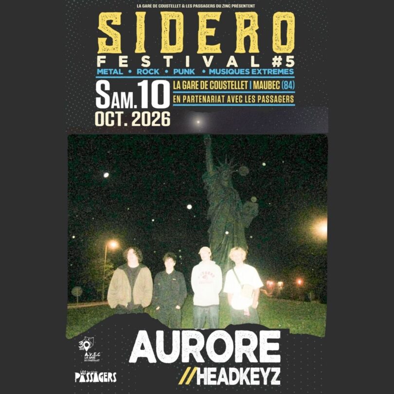 Konzert von Aurore und Headkeyz im La Gare de Coustellet im Rahmen des SIDERO Festivals #5