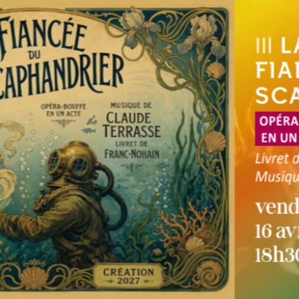 Die Verlobte des Tauchers: Opera-Bouffe in Cavaillon