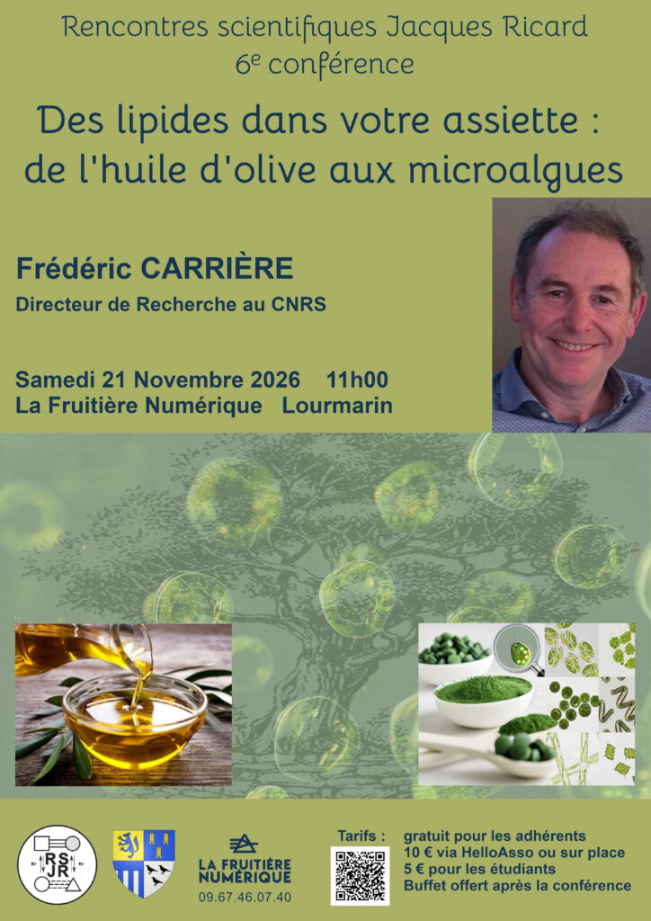 Lipide auf Ihrem Teller — Konferenz in Lourmarin Konferenz: Lipide auf Ihrem Teller im La Fruitière Numérique in Lourmarin