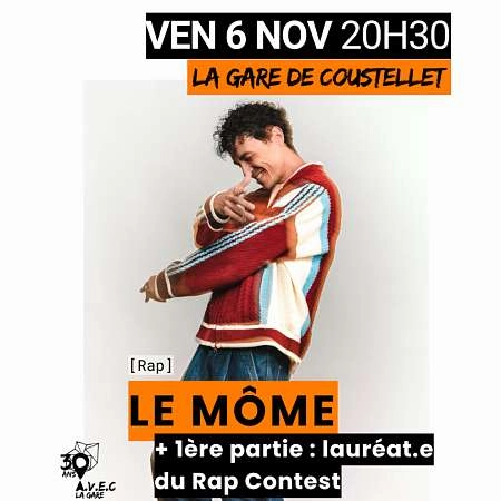 Concert Le Môme + 1re partie : lauréat·e du Rap Contest - DE