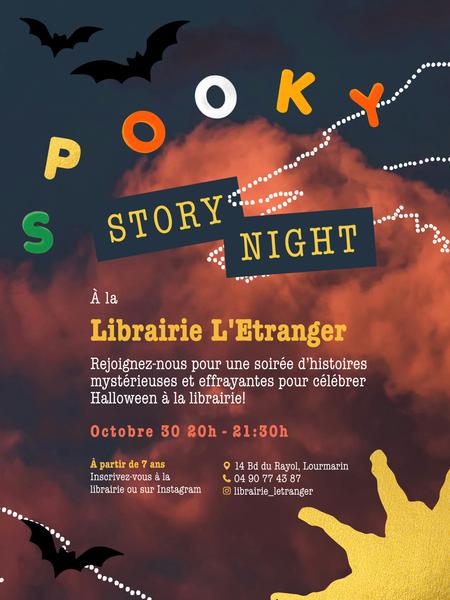 Spooky Story Night in der Librairie L’Étranger in Lourmarin Plakat der Spooky Story Night, einem Halloween-Geschichtenabend in der Librairie L’Étranger in Lourmarin