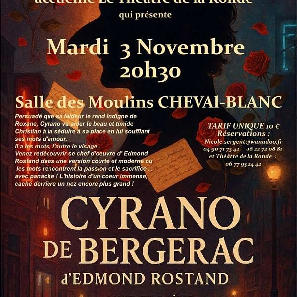 Cyrano de Bergerac: Theaterklassiker in Cheval-Blanc